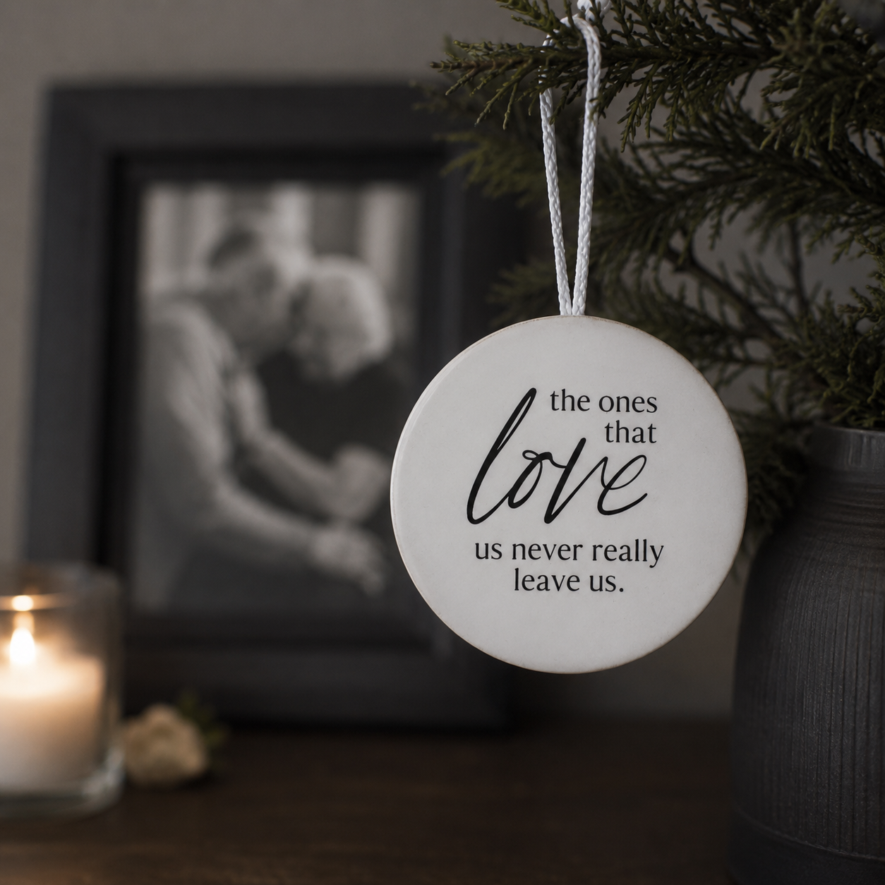 5" Round Wood Ornament - The Ones That Love Us | White and Black | Remember When Collection