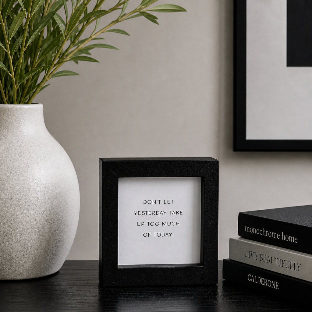 5" Wood Frame Sign - Yesterday | White and Black