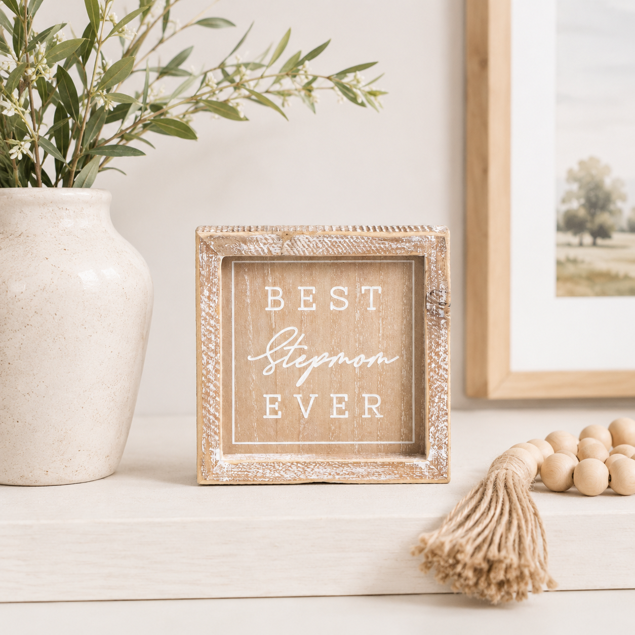 6" Reversible Wood Frame Sign - Best Stepmom Ever/Rose | Neutral | Mother's Day Collection