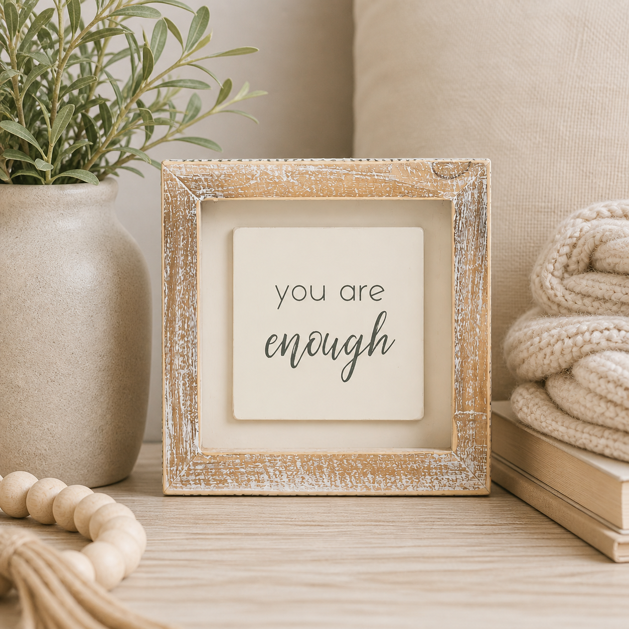 5" Wood Frame Sign - You Are Enough | White and Gray